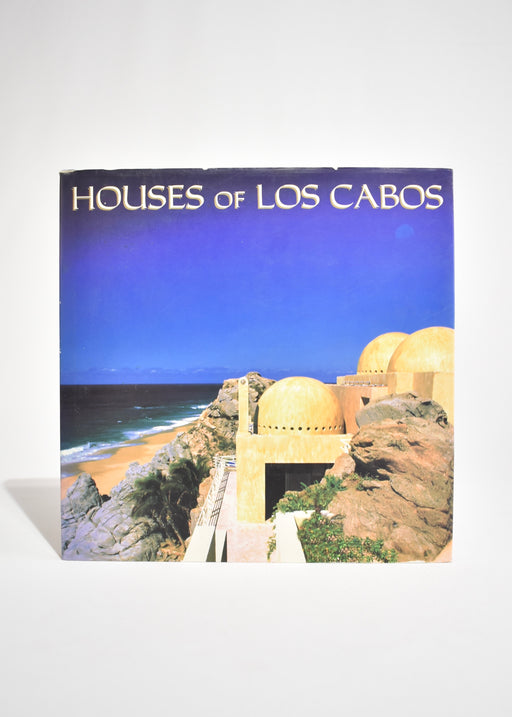 Houses of Los Cabos