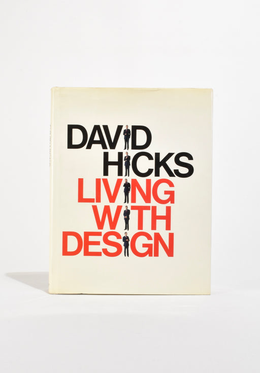 David Hicks: Living With Design