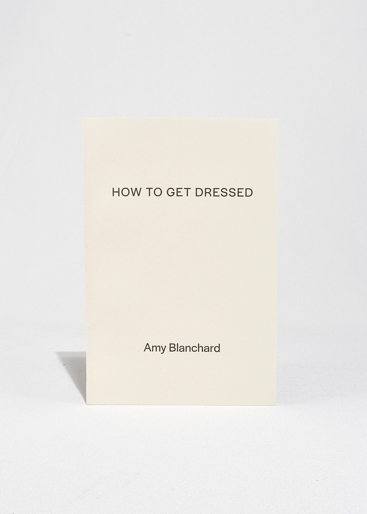 How to Get Dressed