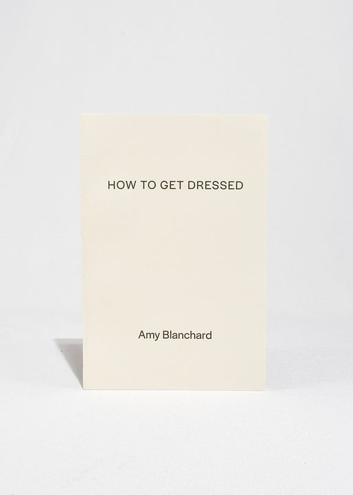 How to Get Dressed
