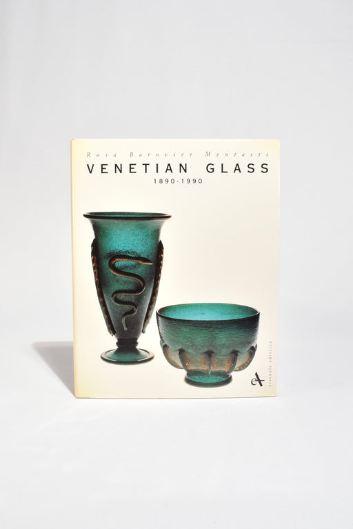 Venetian Glass 1890 - 1990